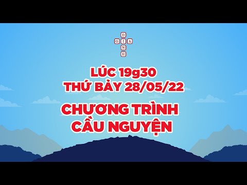 Video [HTTL GIA ĐỊNH] Chương trình cầu nguyện - 19g30 Thứ... - youtube