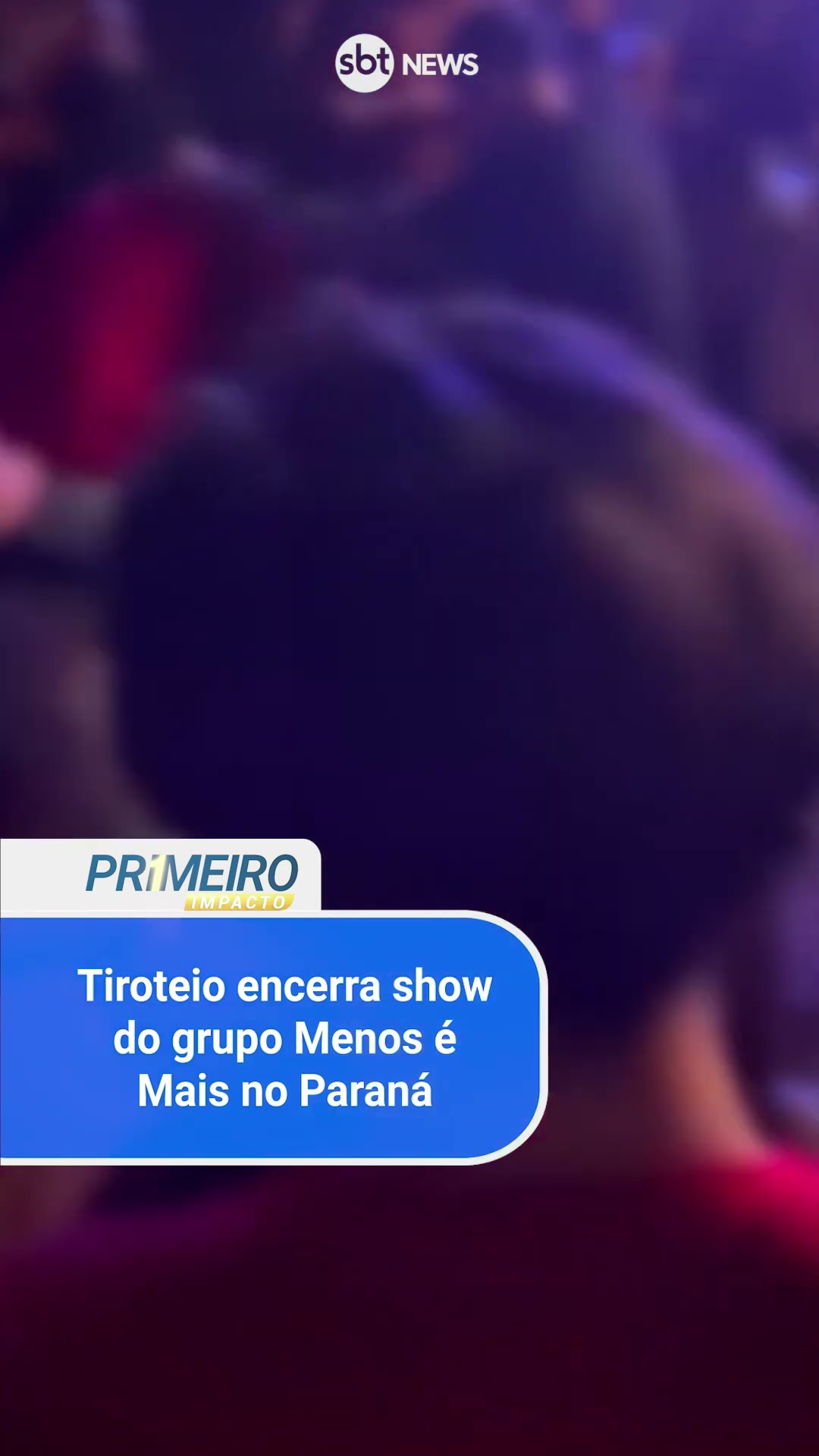 Tiroteio encerra show do grupo Menos é Mais em Foz do Iguaçu (PR)