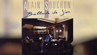 Alain Souchon - Ballade De Jim - Remastered 2025