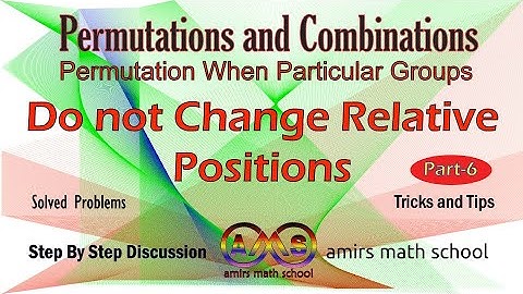 Permutations and Combinations|Do Not Change Relative Positions|Admission|BCS|BankJob|HSC|Part 6