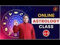 Class 44 free online astrology class by gurudev gd vashist