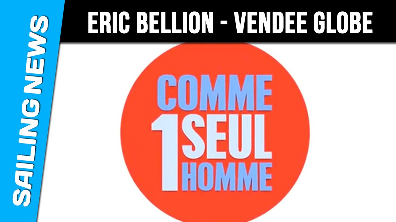 Comme un seul Homme le Vendée Globe - Eric Bellion