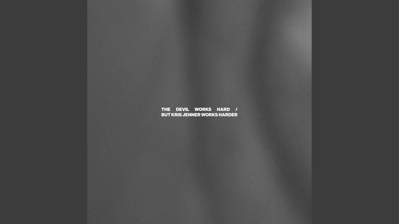 The Devil Works Hard But Kris Jenner Works Harder YouTube The devil works hard but kris jenner works harder youtube