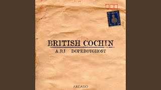 British Cochin (feat. A.B.I & Dopeboyghost) screenshot 3