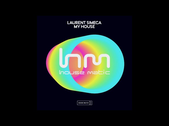 LAURENT SIMECA - My House