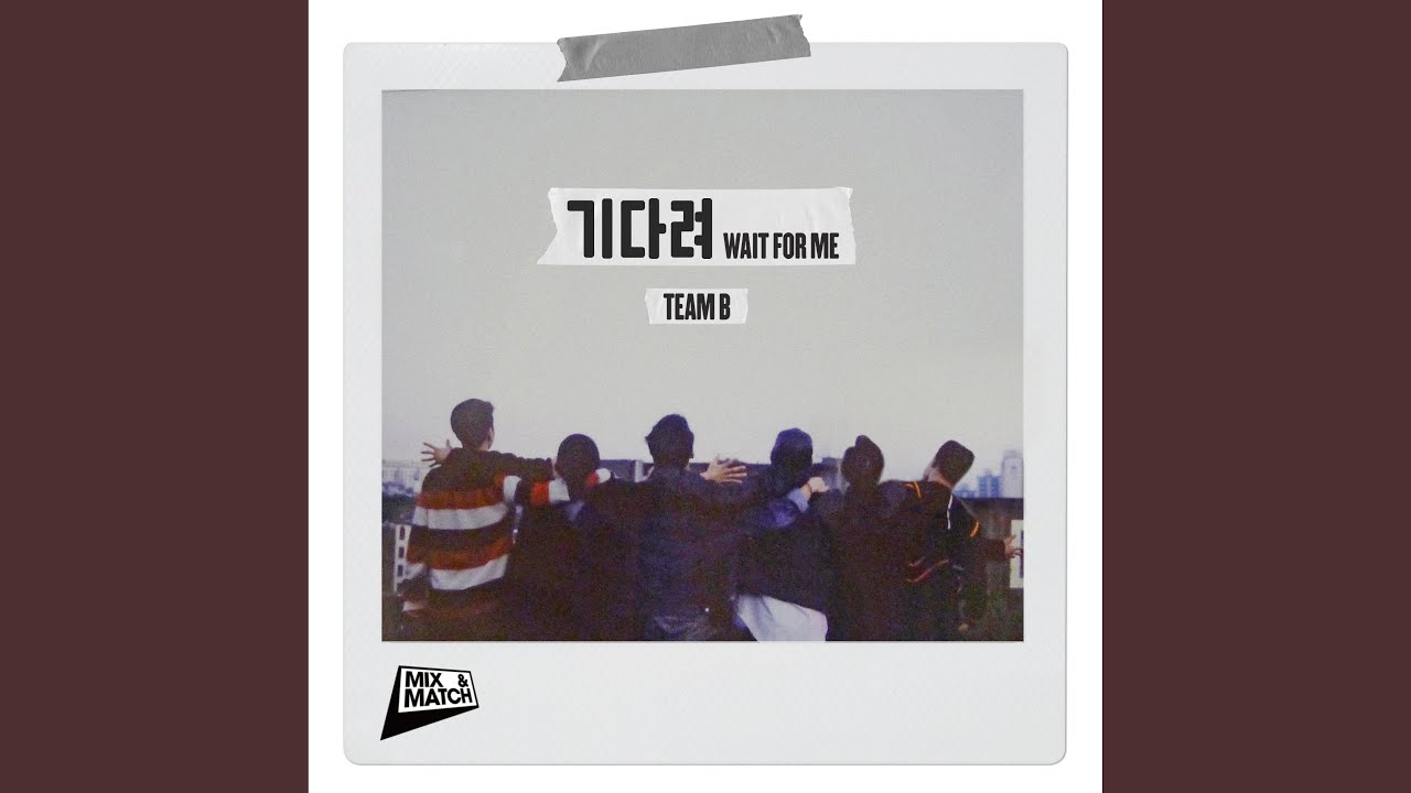 Guarda 기다려 (Wait For Me) su YouTube Guarda 기다려 (Wait For Me) su YouTube