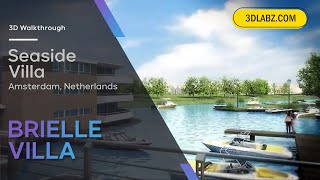 BRIELLE Villa 3D Walkthrough Animation. Luxury Beach Villa 3D Virtual Tour Amsterdam, Nederlands.
