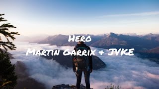 Martin Garrix, JVKE - Hero (Lyrics)