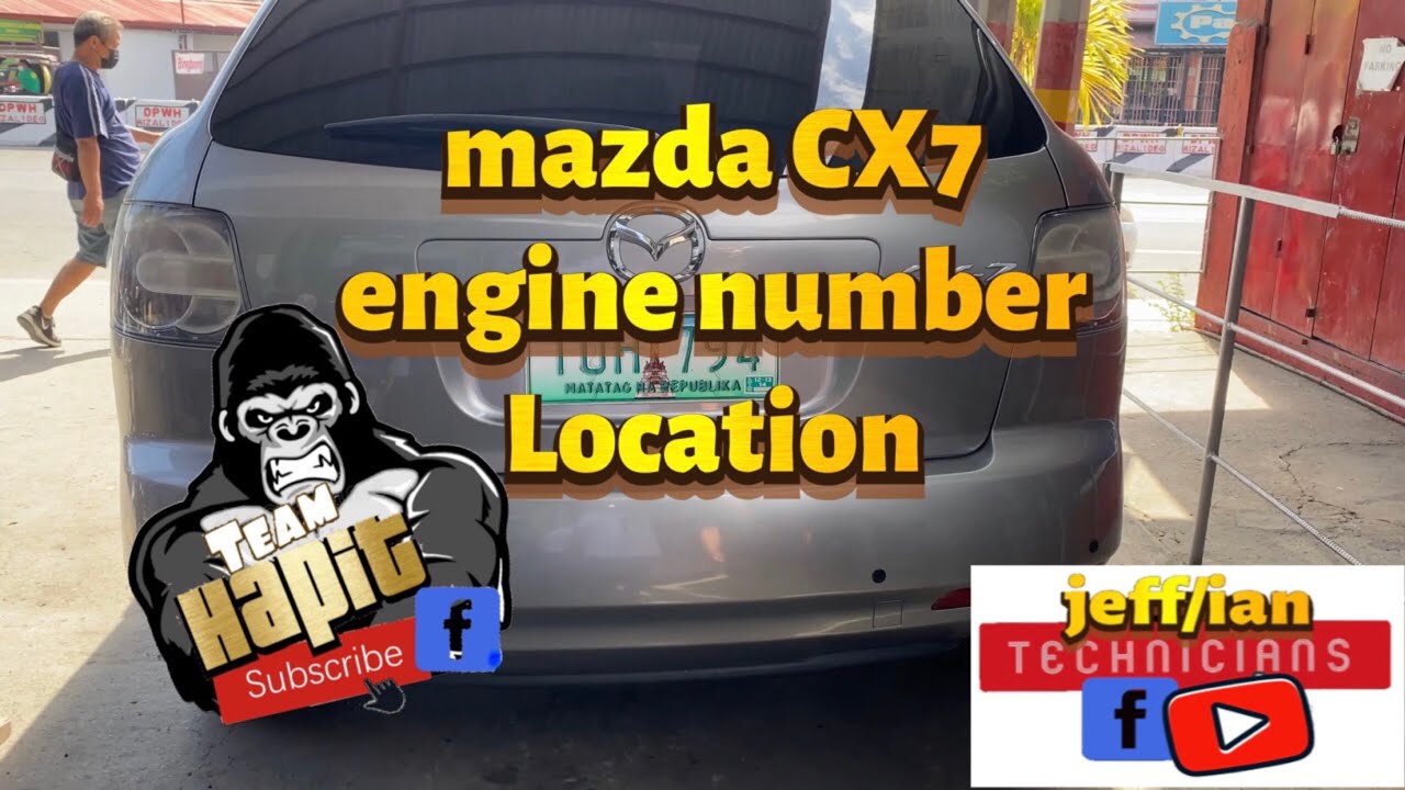 Mazda | Cx-7 | Engine Number Location | - Youtube