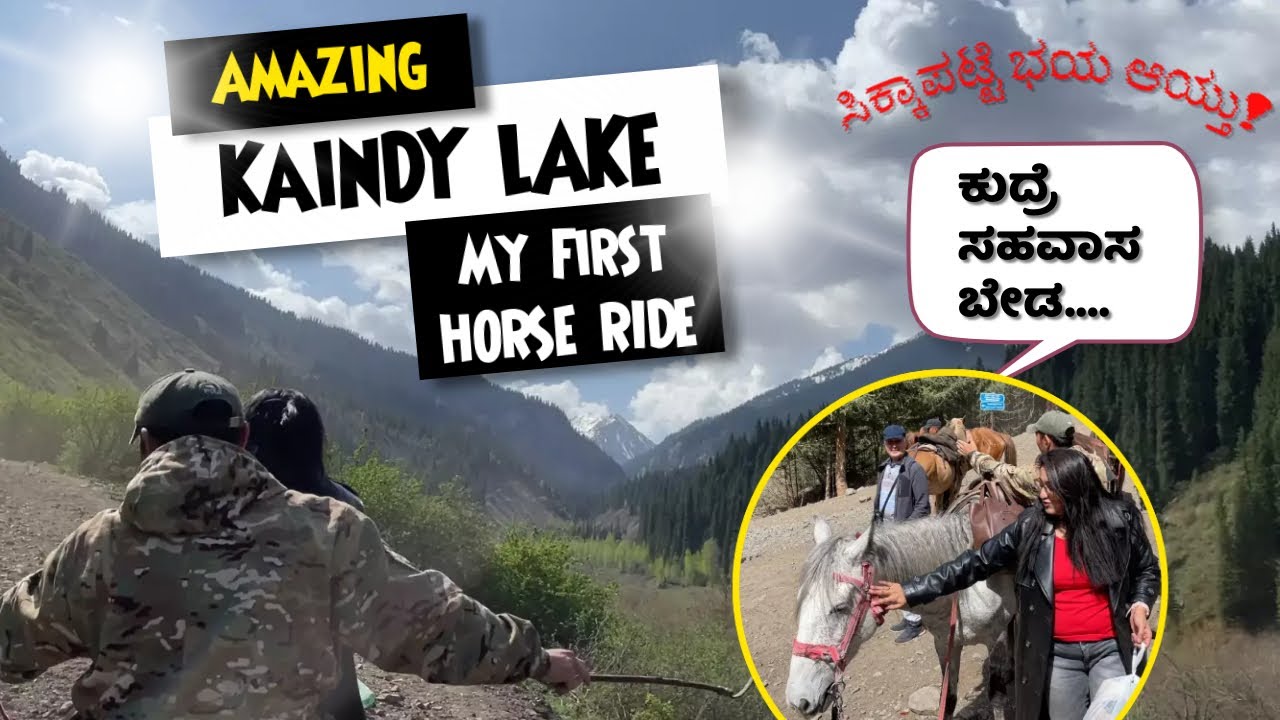 Horse Ride to Kaindy Lake Kannada Vlog Station My First Horse Ride