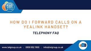How to Forward Calls on a Yealink Desk Phone | Quick Tutorial