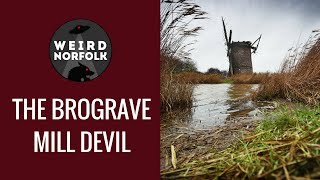 Weird Norfolk: Sir Berney Brograve and the Devil