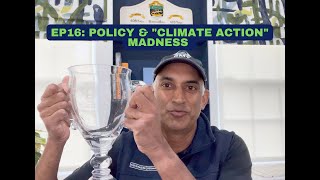 Super-Spiked Videopods (EP16): Policy and “Climate Action” Madness by Super-Spiked by Arjun Murti 331 views 1 year ago 27 minutes