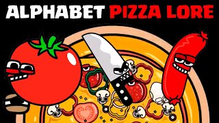Alphabet Lore But Transformed From Pizza Lore ( Full Version )