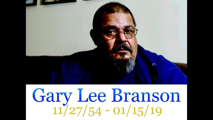 A Memorial Tribute to Gary Branson and Betty Jo Ma...
