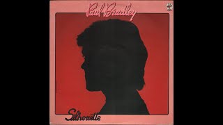 - PAUL BRADLEY - SILHOUETTE - ( - Baby records BR 56014 – 1980 - ) - FULL ALBUM