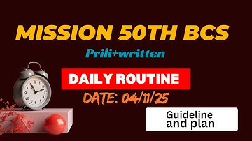 Mission 50th BCS || Preliminary preparation Guideline and plan || Day-01 #bcs #education