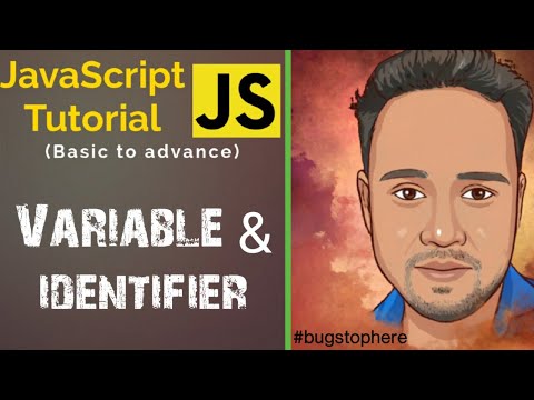 02 | JavaScript Variables and Identifier | Declare variable in js | #BugStopHere| By Akhilesh