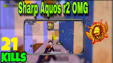 What is the Best Android for pubg Mobile Sharp Aquos r2 OMG 😱