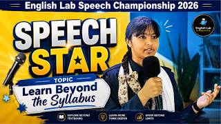 Learn Beyond The Syllabus Powerful Motivational Speech English Lab Speech Championship 2026