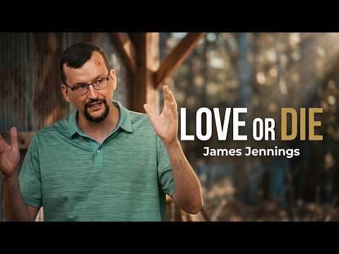 Love or Die - James Jennings