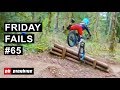 Friday Fails #65