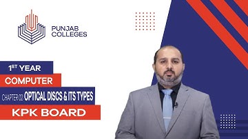 PGC lectures-Inter Part 1-KPK Board-Computer-Chapter 2 - Optical Discs & its Types