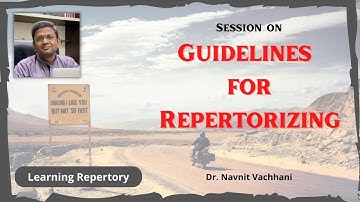 GUIDELINES FOR REPERTORISING (Watch @ 1.25x speed for better experience) #repertory #repertorization