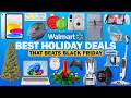 27 Walmart Holiday Deals That Beat Black Friday 2025