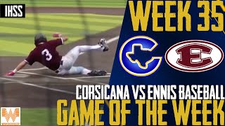 Ennis Walks Off Corsicana 5-4 to Claim District 15-5A Baseball Title