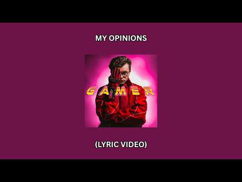 CG5 - My Opinions (Unofficial Lyric Video)