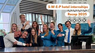 S-W-E-P hotel internships: Recap of the year 2025
