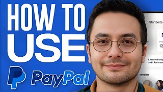 How to Use PayPal - Beginner's Guide (UPDATE) - 2025 |
