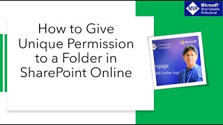 How to give unique permission to a folder in SharePoint Online document library