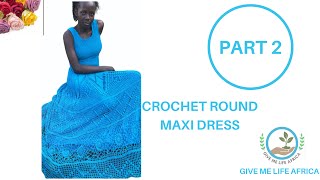 HOW TO CROCHET A BEAUTIFUL MAXI DINNER/BRIDAL DRESS | DIY WEDDING DRESSES