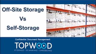 Off-Site Storage vs Self-Storage