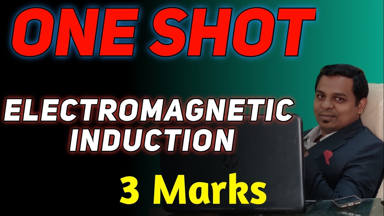 Electromagnetic induction | one shot | Physics class 12 | 3 mark | physics | Maharashtra HSC 2023