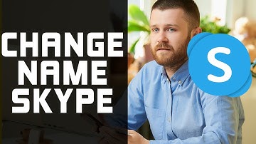 How to Change Name on Skype for Android