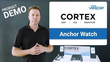 Cortex Demonstration: Anchor Watch with smartAIS