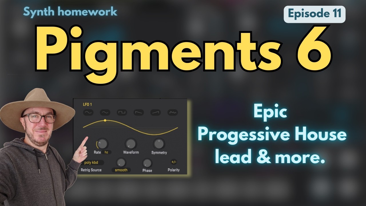 Pigments 6 — House Organ, Massive Lead and LFO Pluck.