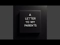 A Letter To My Parents 