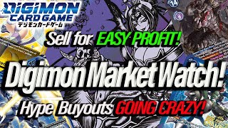 Digimon Market Watch! Sell for EASY PROFIT! Hype Buyouts GOING CRAZY! (Digimon TCG 2024)