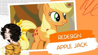 【Redesign】N°3 : Apple Jack [My Little Pony]
