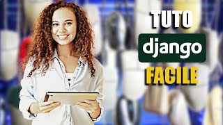 Django : Introduction au Framework Python et à l’Architecture MVT