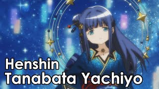 Tanabata Yachiyo  Transformation