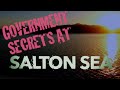 What Did The Government Leave At The Bottom Of Salton Sea? Learn The Military Secrets of Salton Sea