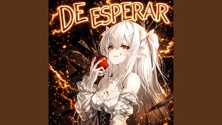 De Esperar