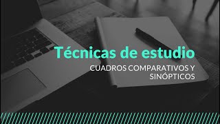 CLASE 5 -Cuadros comparativos y sinópticos