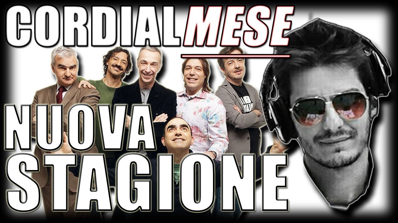 Nuova stagione di Cordialmente, CORDIALMESE!