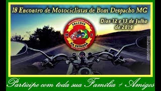 Motoclube Falcões Da Estrada Convida Para O 18º Encontro De Motociclistas 12 130719